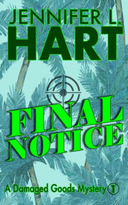 Title: Final Notice, Author: Jennifer L. Hart