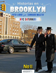 Title: Historias en Brooklyn. NYC Saturado #2, Author: Conrado Maletá Sr