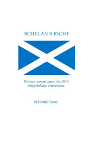 Title: Scotlan's Richt, Author: Hamish  Scott