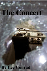 Title: The Concert, Author: Lee Conrad