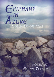 Title: Epiphany in Azure, Author: Glenn Telfer