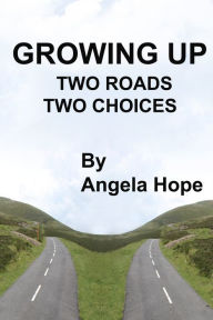 Title: Growing Up, Author: Angela Hope