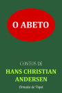 O Abeto (Contos de Hans Christian Andersen, #5)