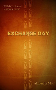 Title: Exchange Day, Author: Alexander Mori