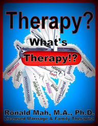Title: Therapy? What's Therapy!?, Author: Ronald Mah
