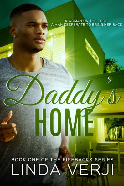 Daddy's Home (Firebacks #1)