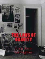 Title: The Laws of Gravity, Author: Lisa Ann Gallagher
