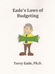 Title: Eade's Laws of Budgeting, Author: Terry Eade