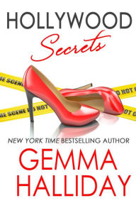 Title: Hollywood Secrets (Hollywood Headlines Mystery), Author: Gemma Halliday