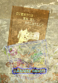 Title: Cuentos en el bolsillo, Author: Ábrete libro!!