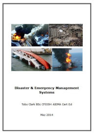 Title: Disaster and Emergency Management Systems, Author: Toby Clark