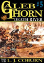 Caleb Thorn 5: Death River