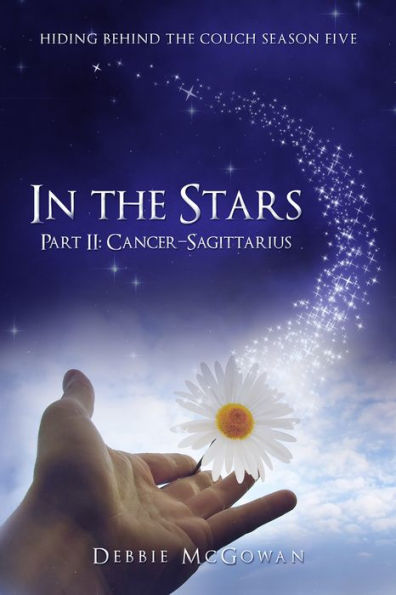 In The Stars Part II: Cancer-Sagittarius