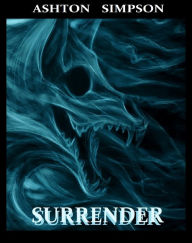 Title: Surrender, Author: Ashton Simpson