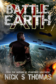 Title: Battle Earth XII (Book 12), Author: Nick S. Thomas