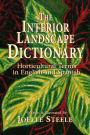 The Interior Landscape Dictionary