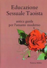 Title: Educazione Sessuale Taoista, Author: Patricia Müller