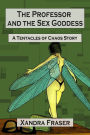 The Professor and the Sex Goddess