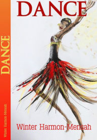 Title: Dance, Author: Winter Harmon-Mensah