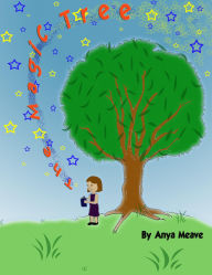 Title: The Magic Tree, Author: Anya Meave