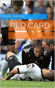 Title: Red Card, Author: Mark Swain