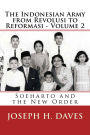 The Indonesian Army from Revolusi to Reformasi: Volume 2: Soeharto and the New Order