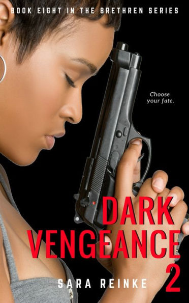 Dark Vengeance Part 2