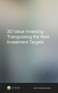 Title: 3D Value Investing: Triangulating the Best Investment Targets, Author: STRIDE