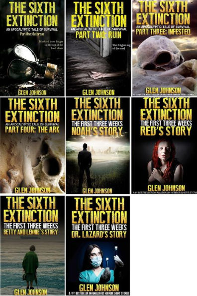 The Sixth Extinction and The First Three Weeks: Omnibus Edition 1-8