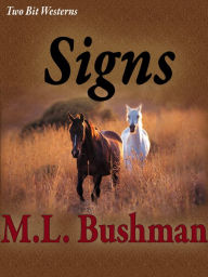 Title: Signs, Author: M.L. Bushman