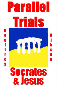 Title: Parallel Trials, Author: Geoffrey Gibson