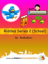 Title: Riddles Series 2 (School), Author: BodhaGuru Learning