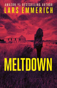 Title: MELTDOWN: A Sam Jameson novel, Author: Lars Emmerich