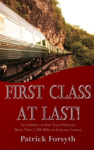 Title: First Class At Last, Author: Patrick Forsyth