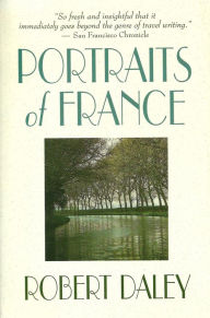 Title: Portraits of France, Author: Robert Daley