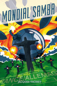 Title: Mondial Samba, Author: Jacques Thomet