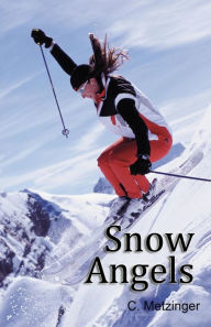 Title: Snow Angels, Author: C. Fennessy