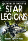 Sea of Fire (Star Legions: The Ten Thousand Book 5)