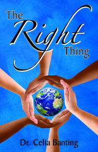 Title: The Right Thing, Author: Celia Banting