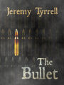 The Bullet