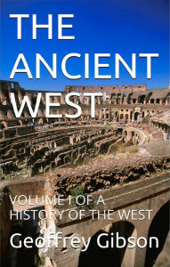 Title: The Ancient West, Author: Geoffrey Gibson