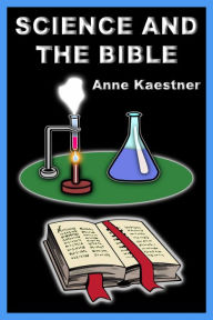 Title: Science and the Bible, Author: Anne Kaestner