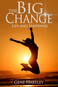 Title: The Big Change, Author: Gene Hartley
