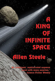 Title: A King of Infinite Space, Author: Allen Steele