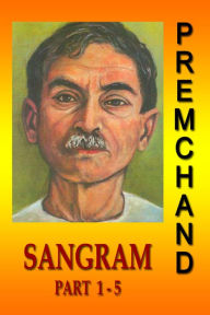 Title: Sangram Part 1-5 (Hindi), Author: Premchand