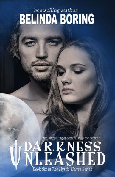 Darkness Unleashed (The Mystic Wolves #6)