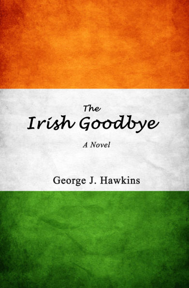 The Irish Goodbye
