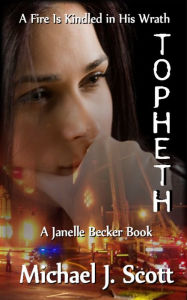 Title: Topheth, Author: Michael J. Scott