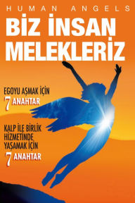 Title: Biz Insan Melekleriz, Author: Human Angels