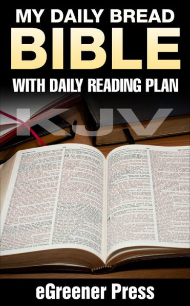 My Daily Bread KJV Bible: with Daily Reading Plan